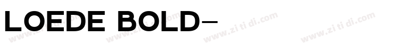 Loede Bold字体转换